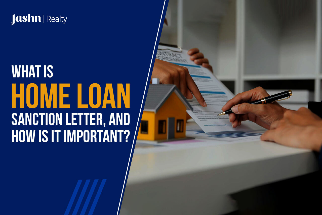 What is Home Loan Sanction Letter, and How is it Important