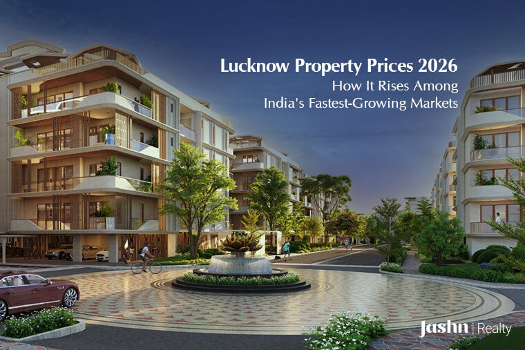 Lucknow Property Prices 2026 How It Rises Among India's Fastest-Growing Markets